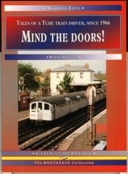 Cover of: Mind the Doors! (Working Lives) by Robert Griffiths