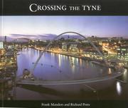 Cover of: Crossing the Tyne by Frank Manders, Richard Potts