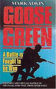 Goose Green by Mark Adkin