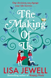 Making of Us by Lisa Jewell