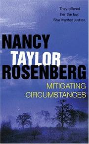 Cover of: Mitigating Circumstances by Nancy Taylor Rosenberg, Nancy Taylor, Nancy Taylor Rosenberg