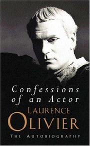Cover of: Confessions of an Actor by Laurence Olivier