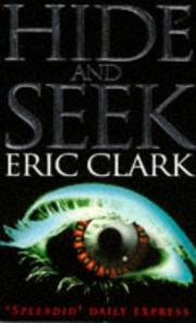 Cover of: Hide and seek by Eric Clark