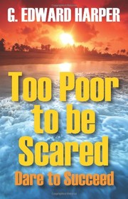 Cover of: Too Poor to Be Scared