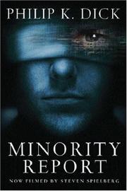 Cover of: Minority Report (Gollancz) by Philip K. Dick, Hélène Collon, Philip K. Dick