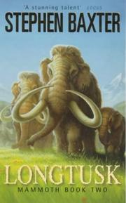 Cover of: Longtusk by Stephen Baxter