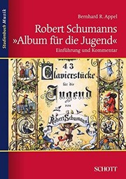 Cover of: Robert Schumanns Album Fr Die Jugend by Bernhard R. Appel