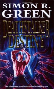 Cover of: Deathstalker Destiny by Simon R. Green