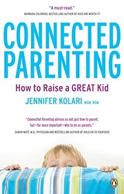 Cover of: Connected parenting