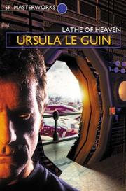 Cover of: The Lathe of Heaven by Ursula K. Le Guin
