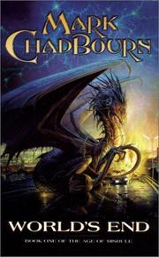 Cover of: World's End (The Age of Misrule : Book 1) by Mark Chadbourn