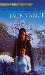 Cover of: Tales of the Dying Earth (Millennium Fantasy Masterworks) by Jack Vance