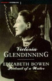 Cover of: Elizabeth Bowen by Victoria Glendinning