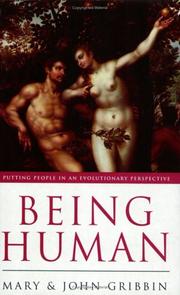 Cover of: Being Human by Mary Gribbin, John R. Gribbin