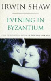 Cover of: Evening in Byzantium by Irwin Shaw