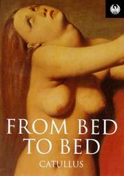 Cover of: From Bed to Bed by Gaius Valerius Catullus