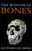 Cover of: The Wisdom of Bones