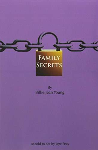 Family Secrets by Billie Jean Young