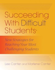 Cover of: Succeeding With Difficult Students: New Strategies for Reaching Your Most Challenging Students