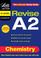 Cover of: Chemistry (Revise A2)