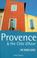 Cover of: Provence and the Côte d'Azur
