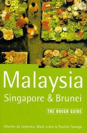 Cover of: Malaysia Singapore Brunei by Charles de Ledesma, Mark Lewis, Pauline Savage