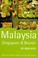 Cover of: Malaysia, Singapore & Brunei