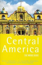 Cover of: The Rough Guide to Central America