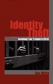Cover of: Identity Theft by Ken White