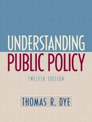 Understanding public policy by Thomas R. Dye