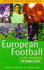 Cover of: European football, a fan's handbook - the rough guide