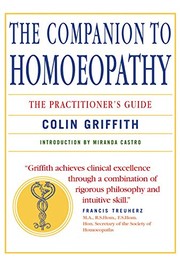 Cover of: Companion to Homeopathy: The Practitioner's Guide