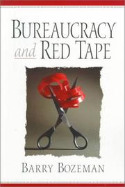 Cover of: Bureaucracy and Red Tape