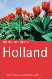 Cover of: The Rough Guide to Holland, 2nd Edition (Rough Guide the Netherlands) by Martin Dunford, Jack Holland, Phil Lee