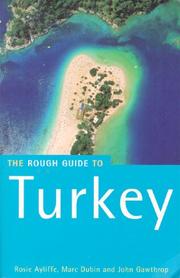 Cover of: The Rough Guide to Turkey, 4th Edition (Rough Guide Travel Guides)