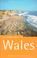 Cover of: The Rough Guide to Wales 3 (Rough Guide Travel Guides)