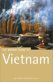 Cover of: The Rough Guide to Vietnam by Jan Dodd, Mark Lewis