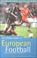 Cover of: The Rough Guide to European Football, 4th Edition