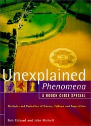 Unexplained phenomena by John F. Michell, John Michell, Bob Rickard