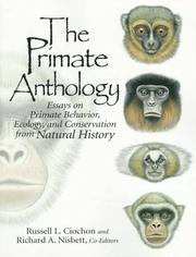 Cover of: The primate anthology: essays on primate behavior, ecology, and conservation from Natural history