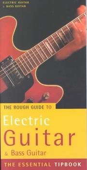 Cover of: The Rough Guide to Electric Guitar Tipbook