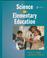 Cover of: Science in elementary education