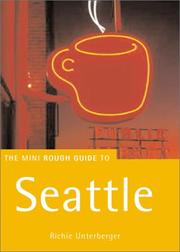 Cover of: The Rough Guide to Seattle Mini (Rough Guide to Seattle) by Richie Unterberger