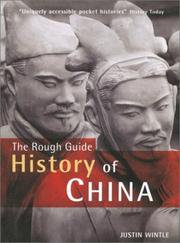 Cover of: The Rough Guide History of China by Justin Wintle