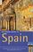 Cover of: The Rough Guide to Spain (10th Edition)