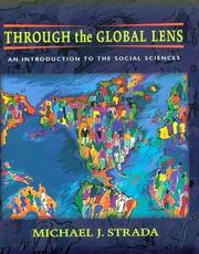 Cover of: Through the global lens by Michael J. Strada