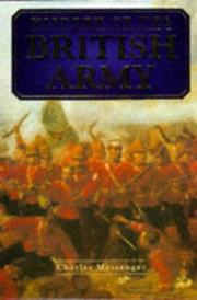 Cover of: History of the British Army by Charles Messenger