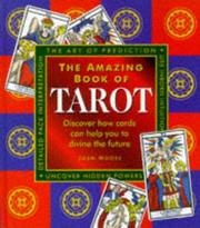 Cover of: Amazing Book of Tarot by Joan Moore