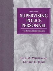 Cover of: Supervising Police Personnel: The Fifteen Responsibilities