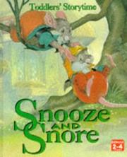 Cover of: Snooze and Snore (Toddlers' Storytime) by Gill Davies